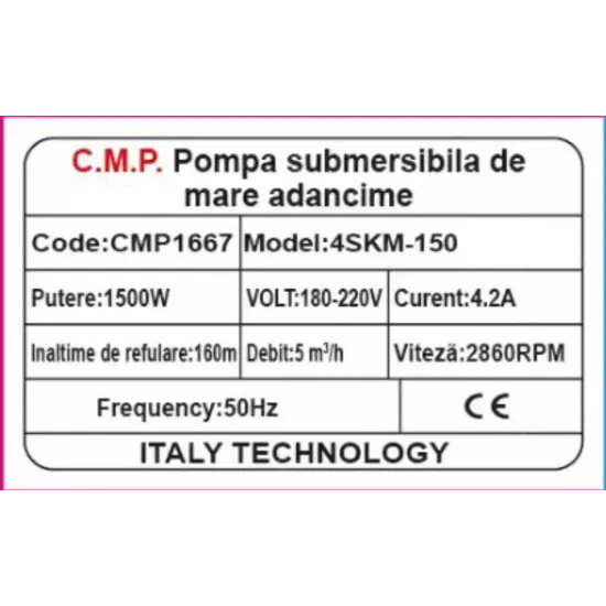Pompa Submersibila de Mare Adancime CMP 1667 (4SKM-150), 1500W, Debit 5 m³/h, inaltime de Refulare 160 m