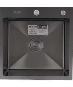 Chiuveta de bucatarie din inox alimentar SUS304 BH5050B BÖHM Nano Black 500X500X215 mm