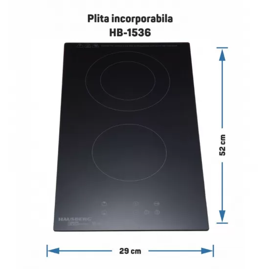 Plita incorporabila HAUSBERG HB-1536, Vitroceramica, 2 zone de gatit, 9 trepte de putere, 3200 W, Touch control, Timer, Sticla Neagra Plita incorporabila HAUSBERG HB-1536, Vitroceramica, 2 zone de gatit, 9 trepte de putere, 3200 W, Touch control, Timer, Sticla Neagra
